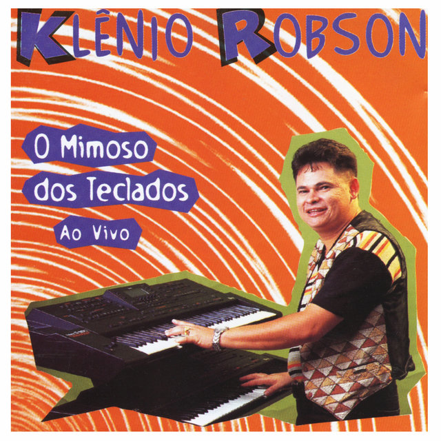 O Mimoso dos Teclados (Ao Vivo)