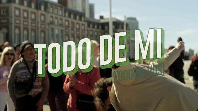 Todo de mi (Todo de vos)