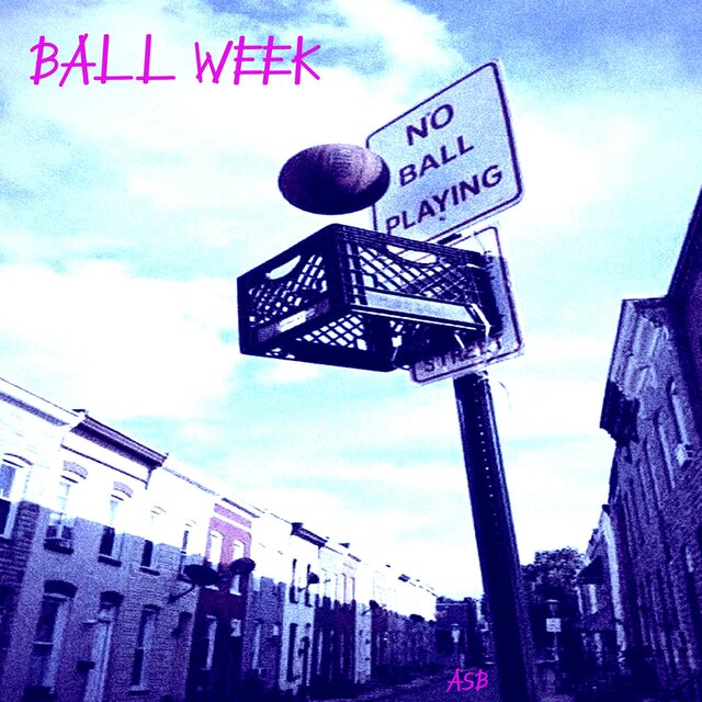 BALL WEEK