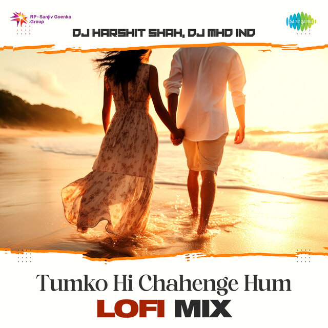 Tumko Hi Chahenge Hum (Lofi Mix)