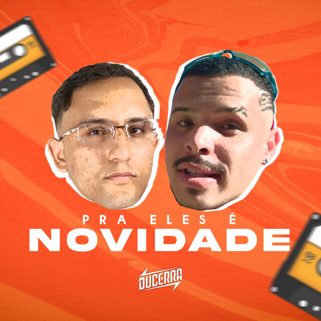 Pra Eles é Novidade