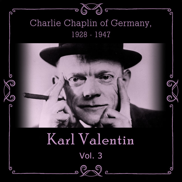Charlie Chaplin of Germany, 1928 - 1947, Vol. 3