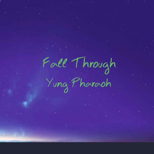 Fall Through