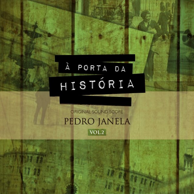À Porta da História, Vol. 2 (Original Score)