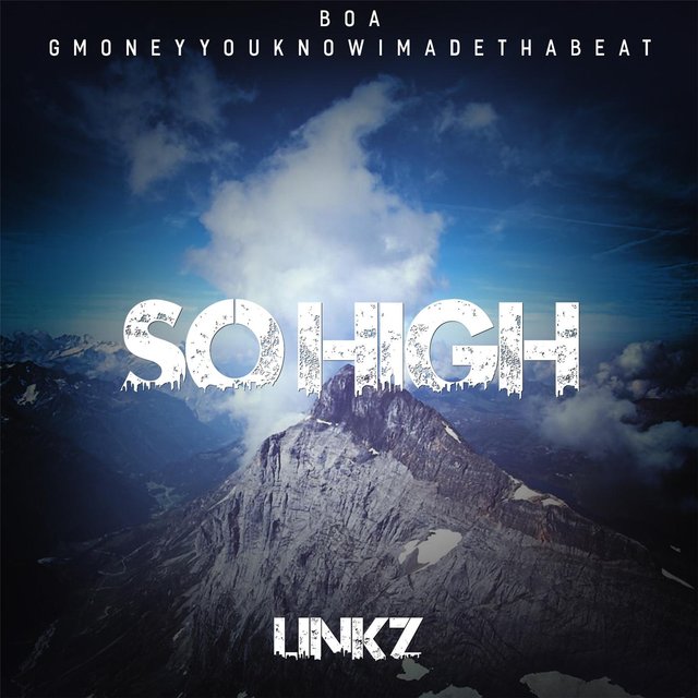 So High (feat. Boa & GmoneyYouKnowImadeThaBeat)