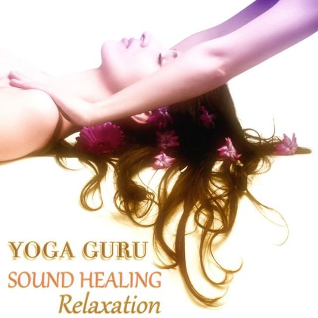 Sound Healing - Relaxation
