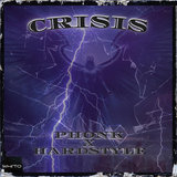 Crisis (Phonk X Hardstyle)