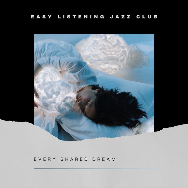 Every Shared Dream