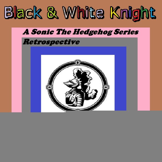 A Sonic The Hedgehog Series Retrospective