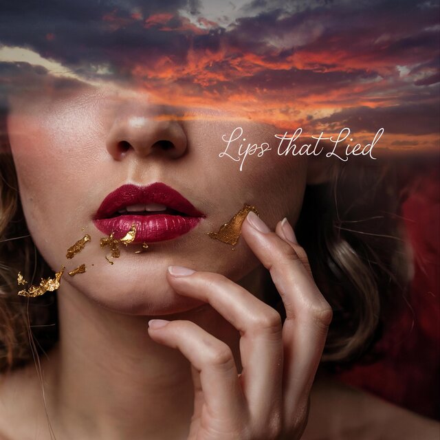 Lips That Lied
