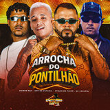 ARROCHA DO PONTILHÃO