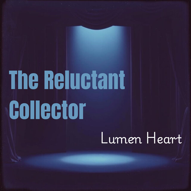The Reluctant Collector
