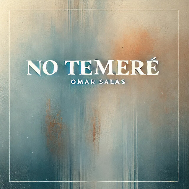 No Temeré
