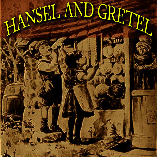 Hansel And Gretel