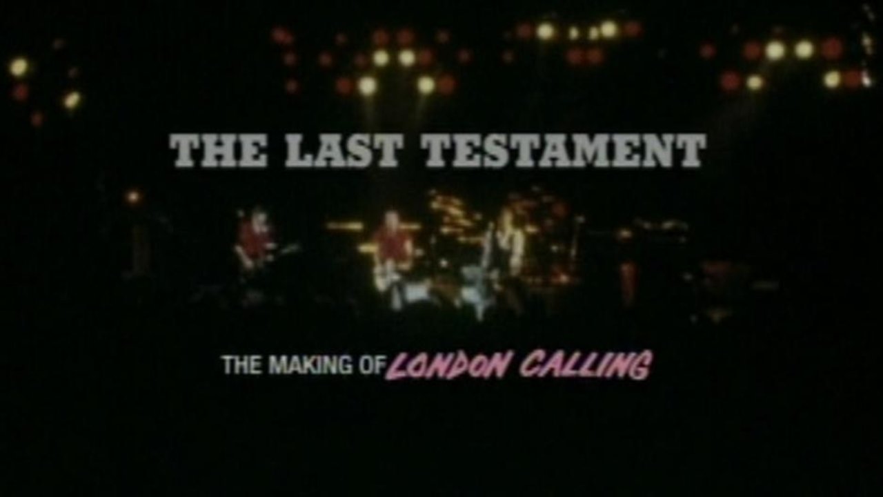 The Last Testament - The Making of London Calling (Part 1)
