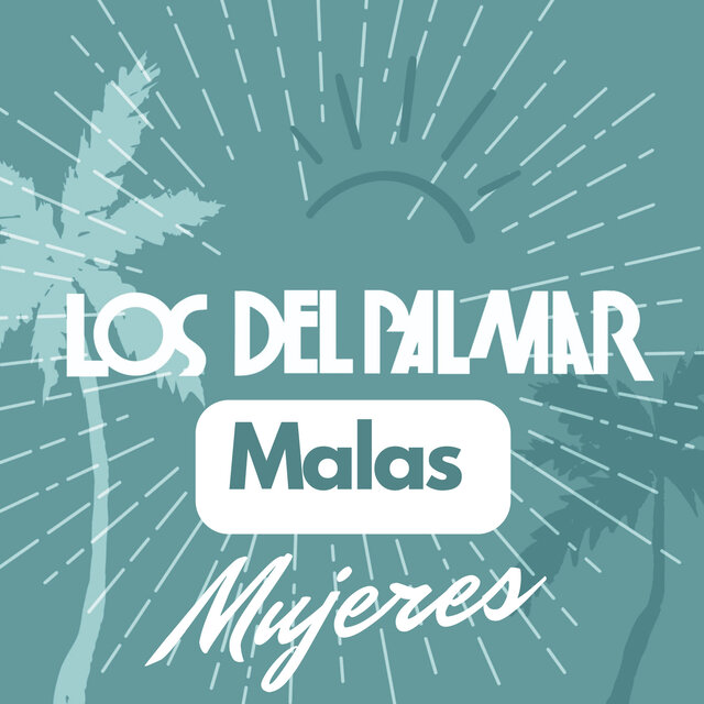 Malas mujeres