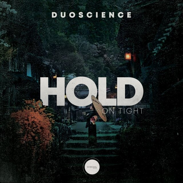 Hold On Tight (Original)