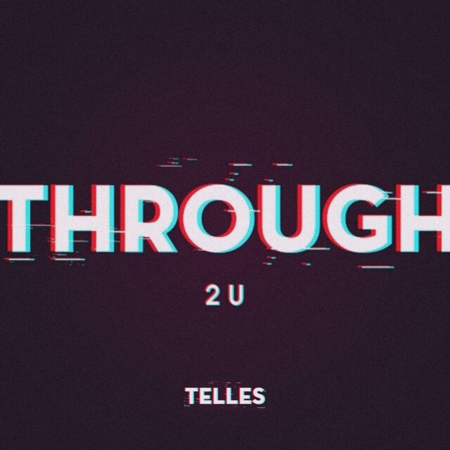 Through 2 U