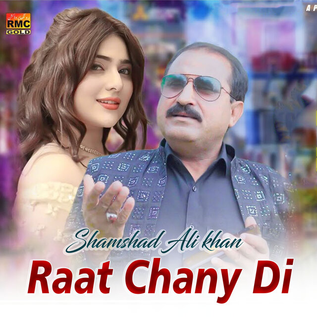 Raat Chany Di
