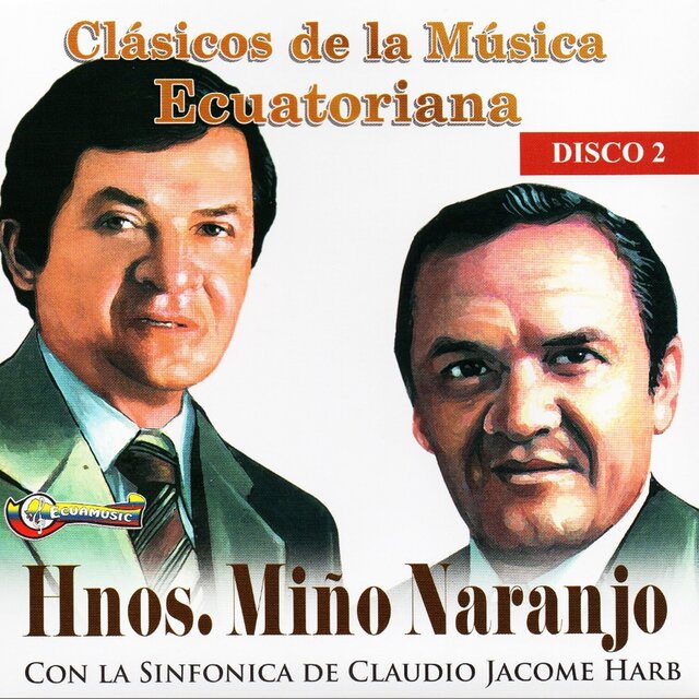 Clásicos de la Música Ecuatoriana - Disco 2