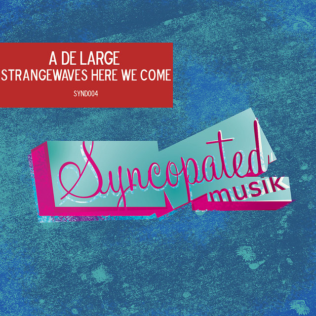 Strangewaves, Here We Come (Digital Only)