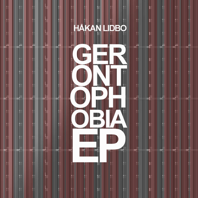 Gerontofobia - EP