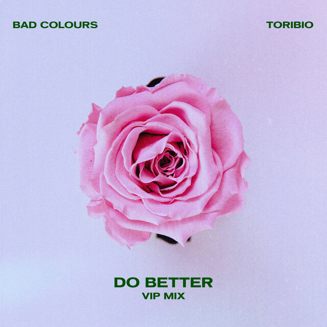 Do Better (VIP Mix)