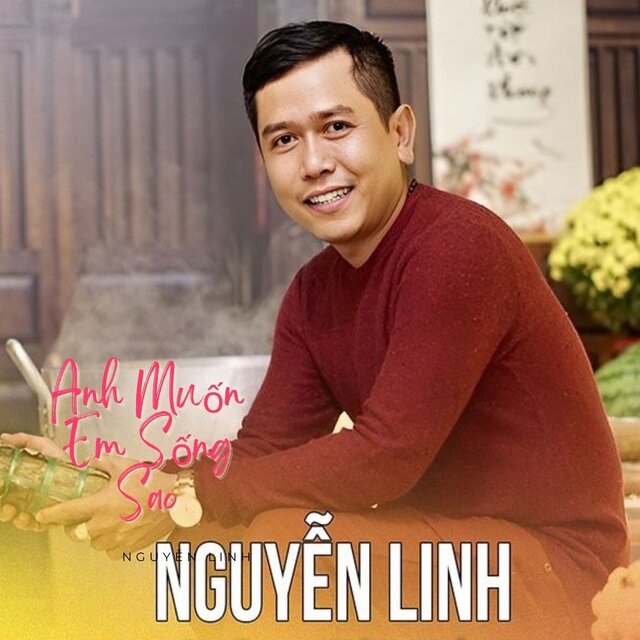 Anh Muốn Em Sống Sao
