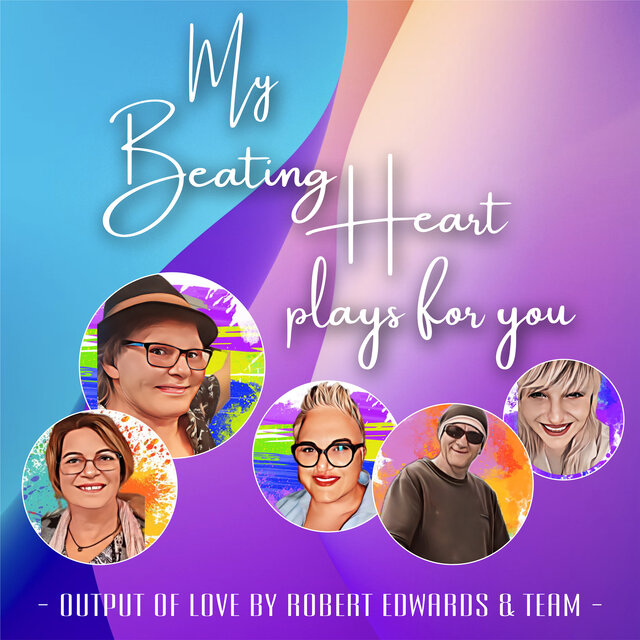 My Beating Heart plays for you