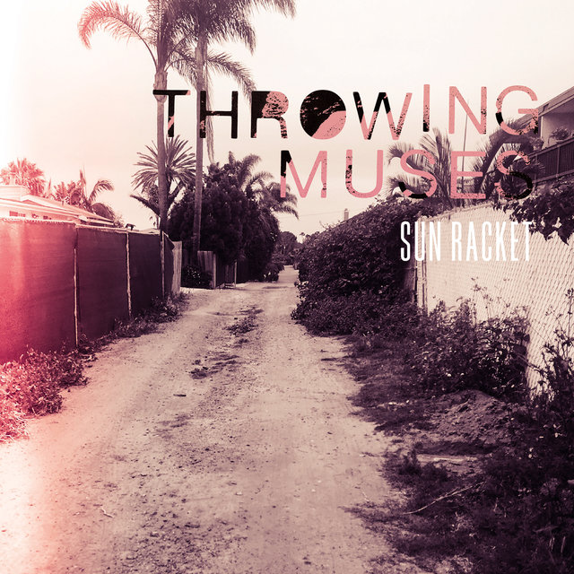 Cover art for album Sun Racket by Throwing Muses