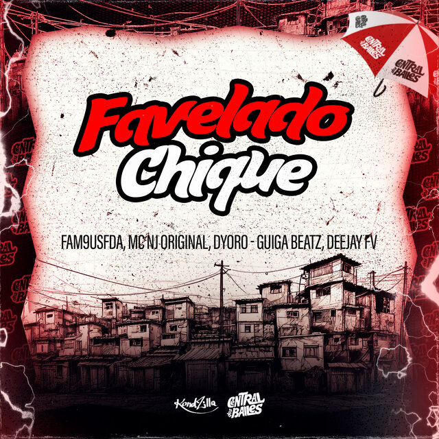 Favelado Chique