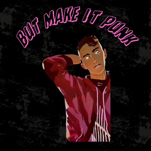 But Make It Punk