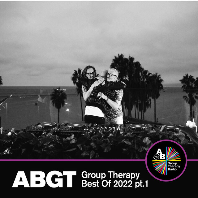 Group Therapy Best Of 2022 pt.1