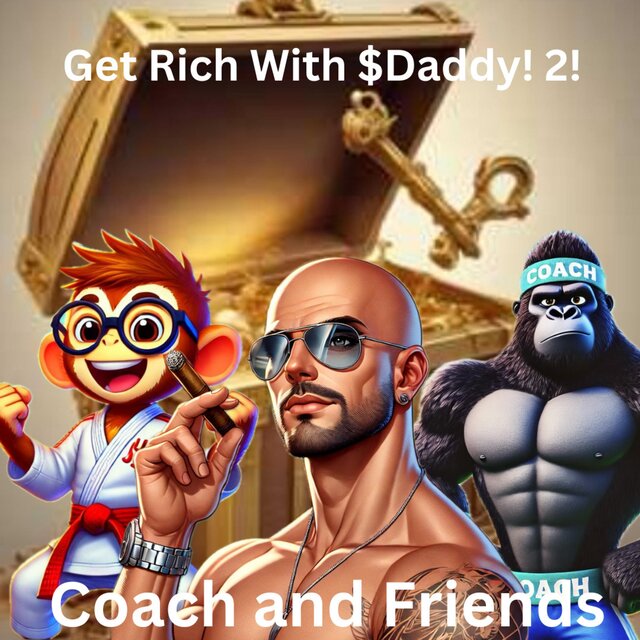 Get Rich! 2! (Daddy)