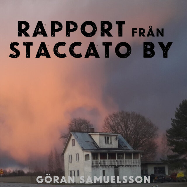 Rapport från Staccato by