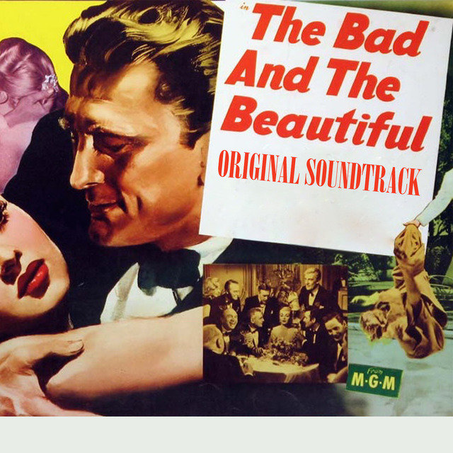 The Bad and the Beautiful: Main Title (From 