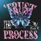 Trust the Process