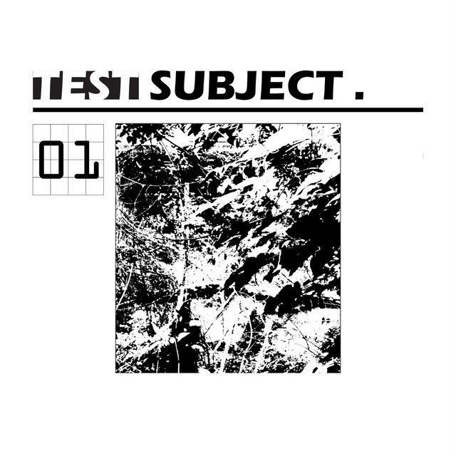 TEST SUBJECT. 01