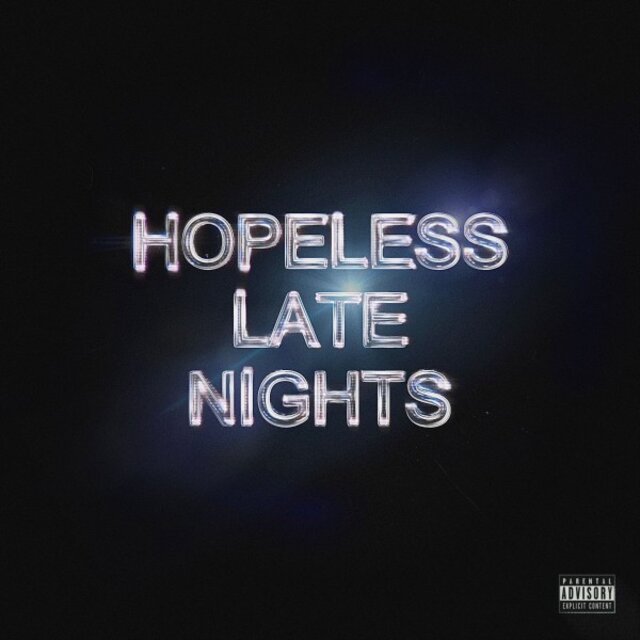 Hopeless Late Nights