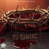 Tu Sangre
