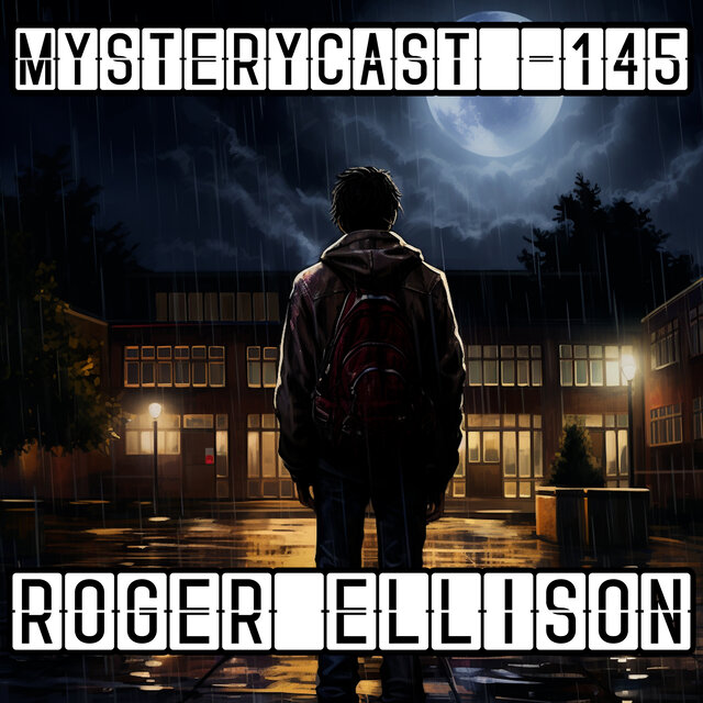 MysteryCast 145 - Roger Ellison
