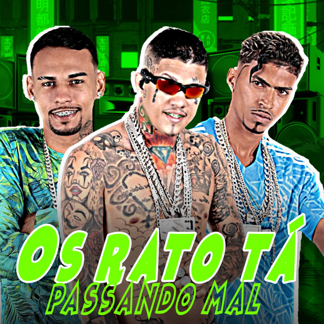 Os Rato Tá Passando Mal