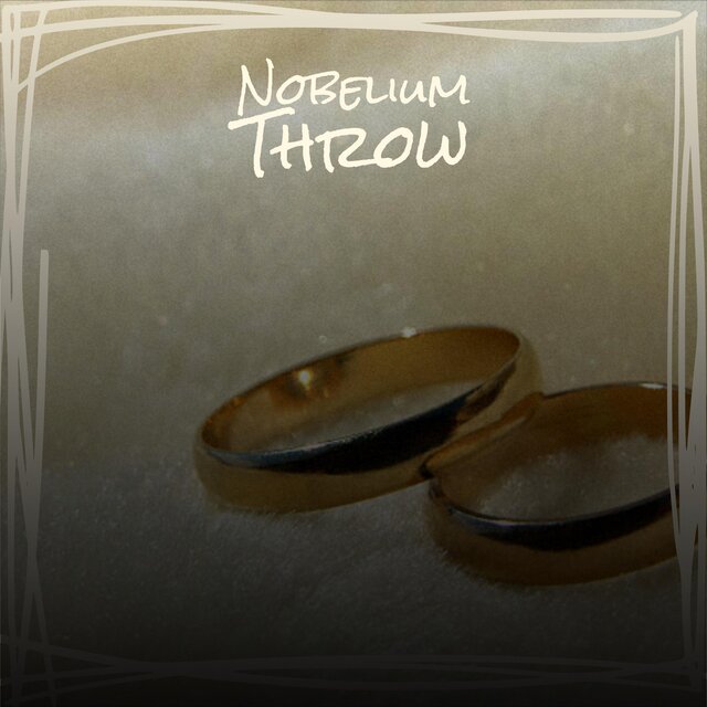 Nobelium Throw