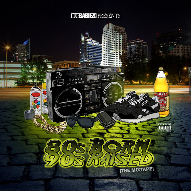80's Born 90's Raised