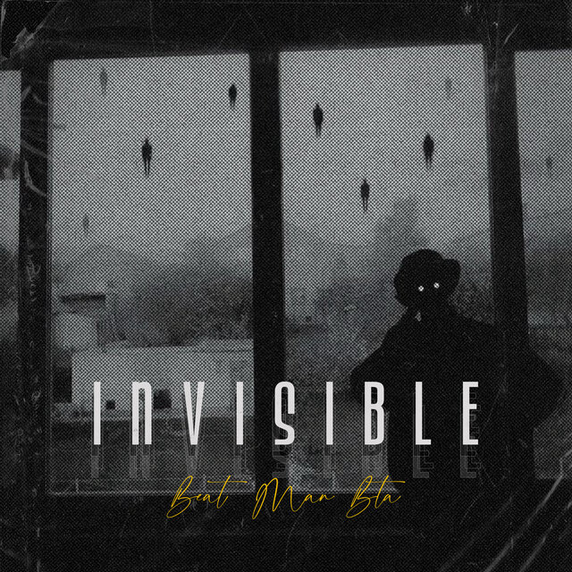 Invisible