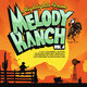 Cover art for album Highlights from Melody Ranch, Vol. 4 by Various Artists