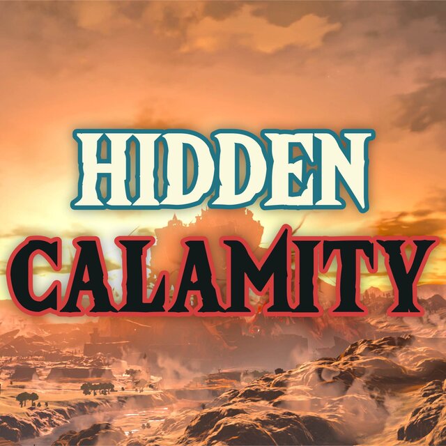 Hidden Calamity