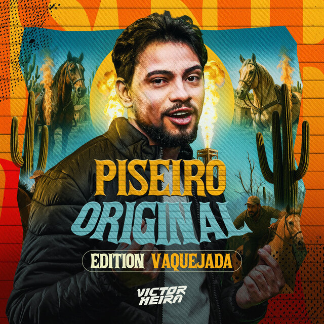 Piseiro Original (Edition Vaquejada)