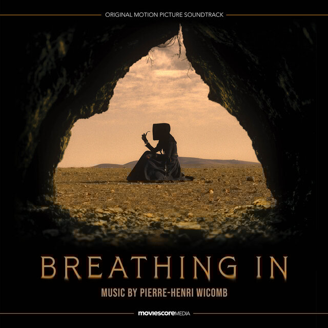 Breathing In (Original Motion Picture Soundtrack)