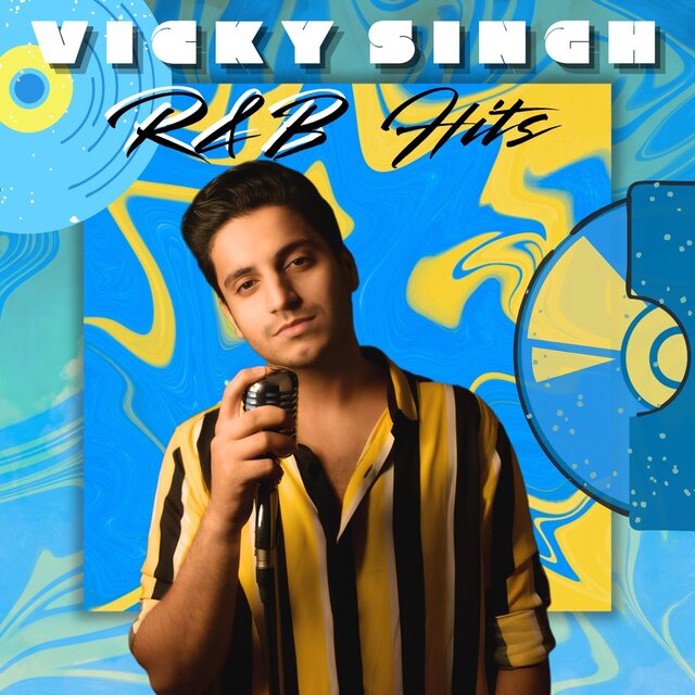 Vicky Singh R&b Hits